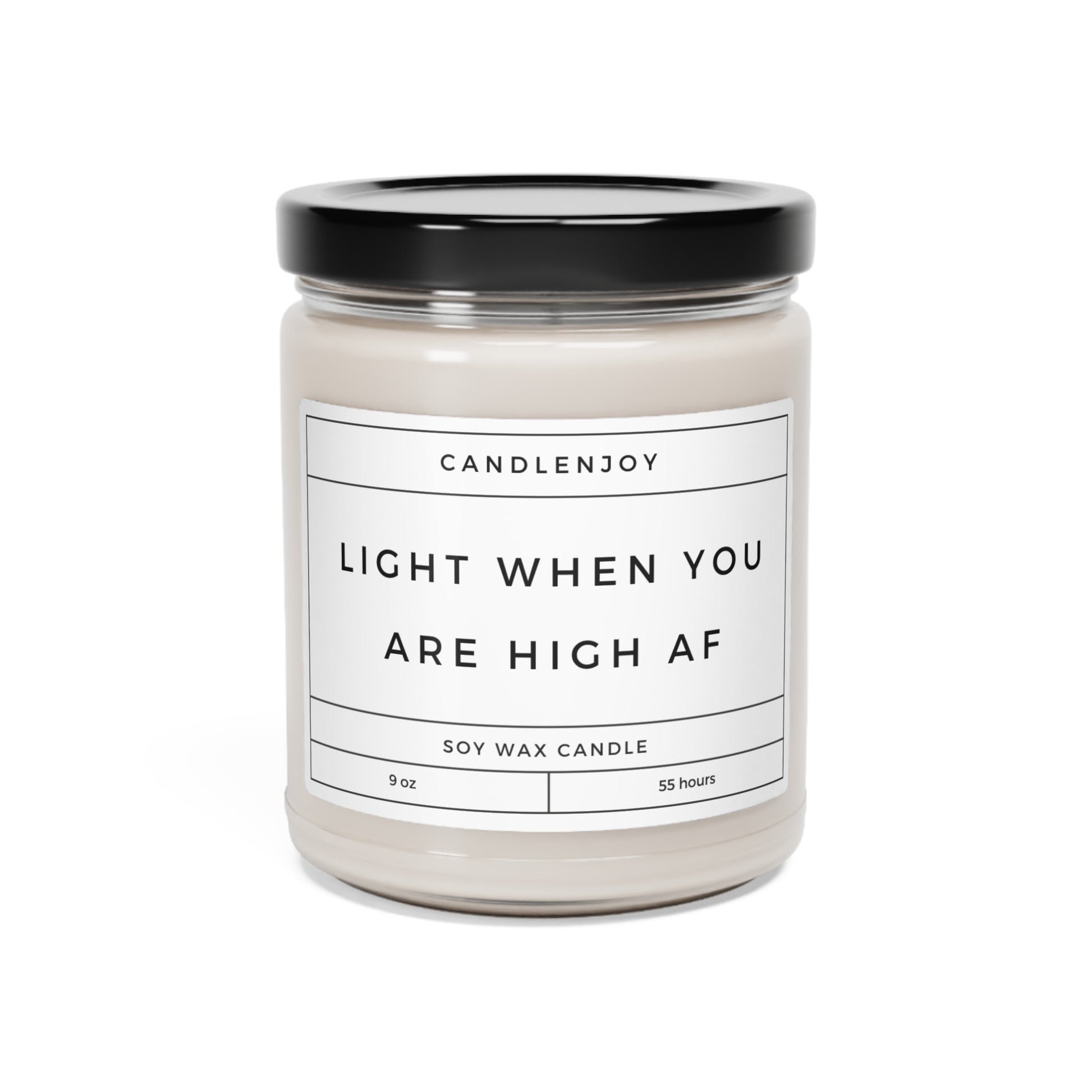 Light When You Are High AF