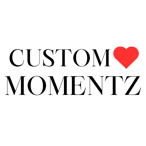 Custom Momentz